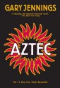 Aztec - Gary Jennings