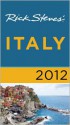 Rick Steves' Italy 2012 - Rick Steves