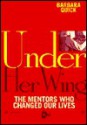 Under Her Wing - Barbara Quick