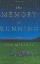 The Memory of Running - Ron McLarty