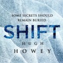 Shift Omnibus Edition (Silo, #2) (Wool, #6-8) - Hugh Howey, Tim Gerard Reynolds