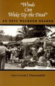 Winds Can Wake Up the Dead: An Eric Walrond Reader - Eric Walrond