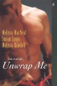 Unwrap Me - Melissa MacNeal, Susan Lyons, Melissa Randall