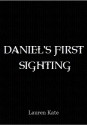 Daniel's First Sighting - Lauren Kate