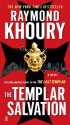 The Templar Salvation - Raymond Khoury