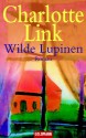 Wilde Lupinen - Charlotte Link