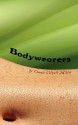 Bodywearers - Connie Colwell Miller