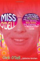 Miss O'Dell: My Hard Days and Long Nights with the Beatles, the Stones, Bob Dylan, Eric Clapton and the Women They Loved - Chris O'Dell, Katherine Ketcham