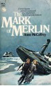 The Mark of Merlin - Anne McCaffrey