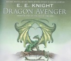 Dragon Avenger - E.E. Knight, Wanda McCaddon, David Drummond