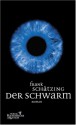 Der Schwarm - Frank Schätzing