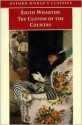 The Custom of the Country - Edith Wharton