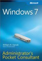 Windows 7: Administrator's Pocket Consultant - William R. Stanek