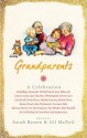 Grandparents - Sarah Brown, Gil McNeil