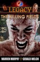 LEGACY, Book 2: The Killing Fields - Warren Murphy, Gerald Welch