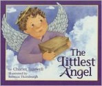 The Littlest Angel (Board Books) - Charles Tazewell, Rebecca McKillip Thornburgh