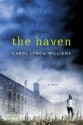 The Haven - Carol Lynch Williams