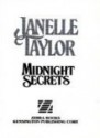 Midnight Secrets - Janelle Taylor