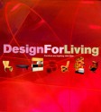 Design for Living: Furniture and Lighting 1950-2000 - David A. Hanks, Anne Hoy