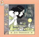 The Frog Prince - Jan Ormerod