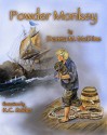 Powder Monkey - Donna M McDine, K.C. Snider