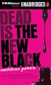 Dead Is the New Black - Marlene Perez, Suzy Jackson