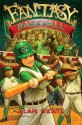 Fantasy Baseball - Alan Gratz