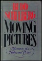 Moving Pictures, Memories Of A Hollywood Prince - Budd Schulberg