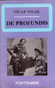 De Profundis - Oscar Wilde, Richard Ellmann