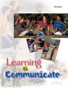 Learning to Communicate: (Teaching Guide) - Michael Carotta, Valerie Vance Dillon, Jeff Johnson