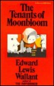 The Tenants of Moonbloom - Edward Lewis Wallant