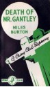 Death of Mr. Gantley - Miles Burton