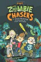 The Zombie Chasers - John Kloepfer, Steve Wolfhard