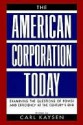 The American Corporation Today - Carl Kaysen