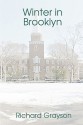 Winter in Brooklyn - Richard Grayson