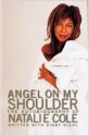 Angel on My Shoulder: An Autobiography - Natalie Cole, Digby Diehl