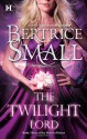 The Twilight Lord - Bertrice Small