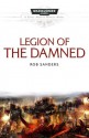 Legion Of The Damned - Rob Sanders