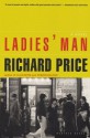 Ladies' Man - Richard Price