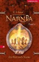 Die Chroniken von Narnia 3: Der Ritt nach Narnia (German Edition) - C.S. Lewis, Christian Rendel, Wolfgang Hohlbein