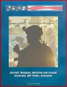 U.S. Special Operations Command Factbook 2012 (USSOCOM) - Aircraft, Weapons, Maritime and Ground Inventory, SOF Truths, Acronyms - U.S. Special Operations Command, U.S. Army, Department of Defense, U.S. Military