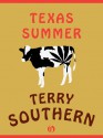 Texas Summer - Terry Southern