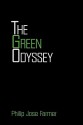 The Green Odyssey - Philip José Farmer