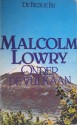 Onder de vulkaan - Malcolm Lowry, John Vandenbergh