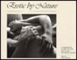 Erotic by Nature: A Celebration of Life, of Love, and of Our Wonderful Bodies - David Steinberg, Cheryl A. Townsend