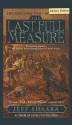 The Last Full Measure - Jeff Shaara