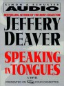 Speaking In Tongues (Audio) - Dennis Boutsikaris, Jeffery Deaver