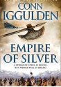 Empire of Silver - Conn Iggulden