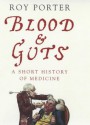 Blood And Guts - Roy Porter