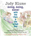 Going, Going, Gone! with the Pain and the Great One (Audio) - Judy Blume, Kathleen McInerney, James Stevenson